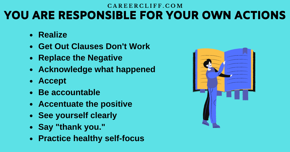 how-to-deal-with-you-are-responsible-for-your-own-actions-careercliff